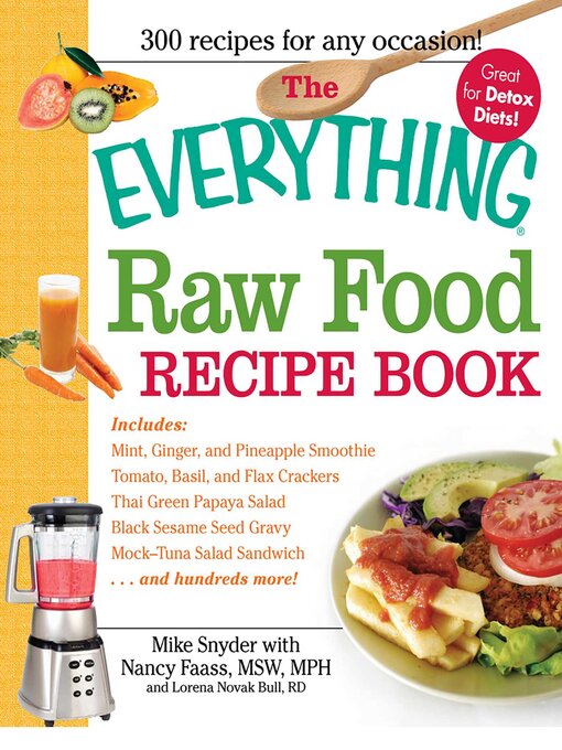 Title details for The Everything Raw Food Recipe Book by Mike Snyder - Available
